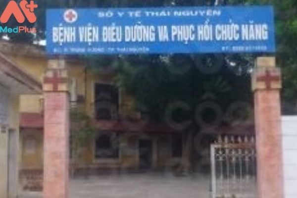 Bệnh viện điều dưỡng - PHCN Thái Nguyên