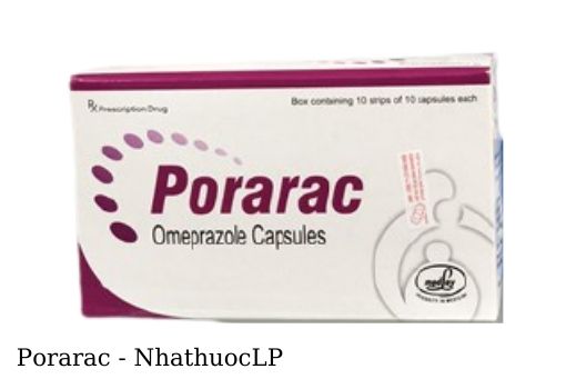 Thuốc Omeprazole là gì? Lợi ích của Porarac như thế nào?